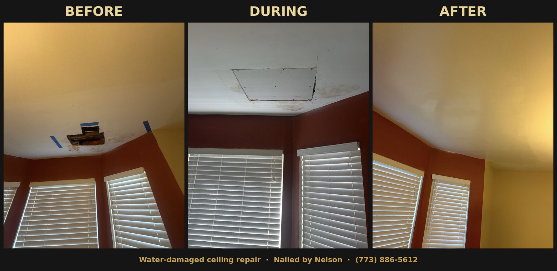 Water-damaged ceiling repair, before, during and after